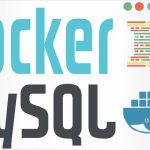 Kết nối MySQL Workbench với Docker MySQL Container